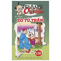 Truyện Tranh Trạng Quỷnh – Tập 130: Eo Tử Thần