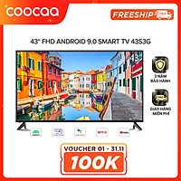 Android Smart Tivi Full HD Coocaa 43inch - Model 43S3G - Hàng chính hãng