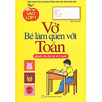 Mai Em Vào Lớp 1 – Vở Bé Làm Quen Với Toán