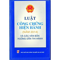 Luật Công Chứng (Hiện Hành)