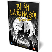 Tiểu Thuyết Bí Ẩn Làng Ma Sói – Lâu Đài Bá Tước Jean