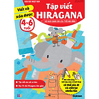 Tập viết Hiragana (viết và xóa được) (4~6 tuổi) – Giáo dục Nhật Bản – Bộ sách dành cho lứa tuổi nhi đồng – Viết và xóa được