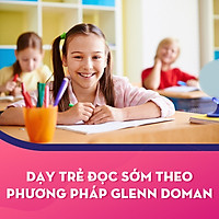 Dạy Trẻ Đọc Sớm Theo Phương Pháp Glenn Doman