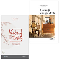 Combo Bài Học Vuông Tròn và Hai Mặt Của Gia Đình