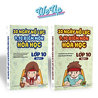 Sách - 30 ngày nỗ lực 9-10 điểm môn Hóa học lớp 10