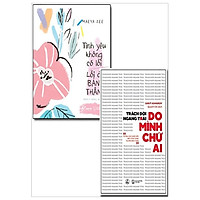 Combo Tình Yêu Không Có Lỗi – Lỗi Ở Bản Thân + Trách Đời Ngang Trái? Do Mình Chứ Ai!</spa