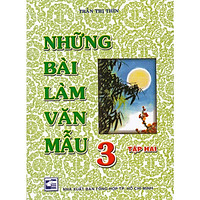 Những bài làm văn mẫu lớp 3 tập 2
