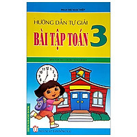 Hướng Dẫn Tự Giải Bài Tập Toán 3