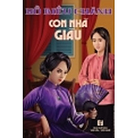 Con Nhà Giàu - Hồ Biểu Chánh