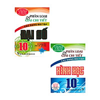 COMBO PHÂN LOẠI VÀ GIẢI CHI TIẾT CÁC DẠNG BÀI TẬP ĐẠI SỐ 10 + HÌNH HỌC 10