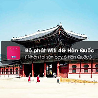 Bộ Phát Wifi 4G Hàn Quốc (Nhận Tại Sân Bay Ở Hàn Quốc) 1 Ngày