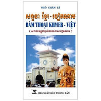Đàm Thoại Khmer-Việt (Tái Bản)