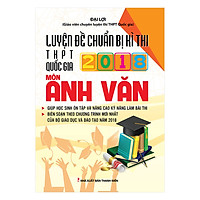 Luyện Đề Chuẩn Bị Kì Thi THPTQG 2018 Anh Văn