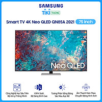 Smart Tivi Neo QLED Samsung 4K 75 inch QA75QN85A