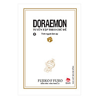 Doraemon – Tuyển Tập Theo Chủ Đề Tập 8: Tình Người Ấm Áp (Bìa Mềm) (Tái Bản 2018)