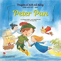 Sách - Truyện cổ tích nổi tiếng - song ngữ Việt Anh: Peter Pan