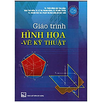 Giáo Trình Hình Họa – Vẽ Kỹ Thuật