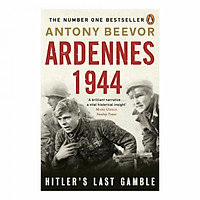 Ardennes 1944: Hitler'S Last Gamble