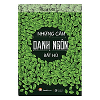 Những Câu Danh Ngôn Bất Hủ