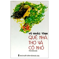Quê Nhà, Thơ Và Cô Nhỏ