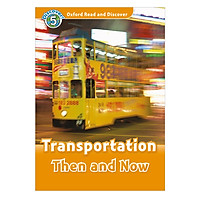 Oxford Read and Discover 5: Transportation Then and Now Audio CD Pack