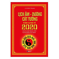 Lịch Âm – Dương Cát Tường Năm Canh Tý 2020