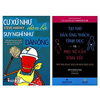 Combo Tại Sao Đàn Ông Thích Tình Dục Và Phụ Nữ Cần Tình Yêu + Cư Xử Như Đàn Bà, Suy Nghĩ Như Đàn Ông