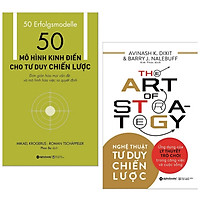 Combo sách kinh tế hay : 50 mô hình kinh điển cho tư duy chiến lược +  Nghệ thuật tư duy