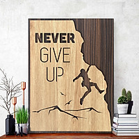 Inspirational Spirit Motto Painting: Never Give Up