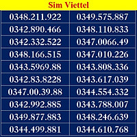 Sim số đẹp Viettel - Số dễ nhớ, thần tài, lộc phát, số cặp - Chọn Số Theo List DS02 - Đăng ký đúng chủ