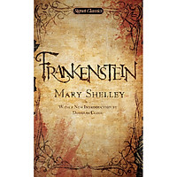 Signet Classics: Frankenstein (With A New Introduction by Douglas Clegg)