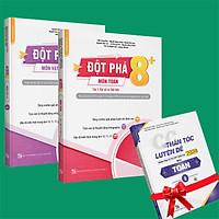 Sách - Combo Đột phá 8+(Phiên bản 2020) môn Toán tập 1(đại số và giải tích) và Vật lý tập 1 (Tặng ngay 1 cuốn CC thần tốc luyện đề 2020 môn toán tập 2)