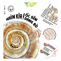 Ehon Nhìn Kìa! Ốc Sên Đang Bò