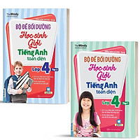 Sách - Combo 2 Tập Bộ Đề Bồi Dưỡng Học Sinh Giỏi Tiếng Anh Toàn Diện Lớp 4 - Tập 1 & Tập 2