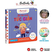 Sách Lật Mở Chuyển Động- Đôi Khi Mình Tức Giận- Những Cảm Xúc Nhỏ Quan Trọng Của Bé Giúp Trẻ Phát Triển Thêm Nhiều Cảm Xúc