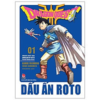 Dragon Quest - Dấu ấn Roto (Dragon Quest Saga Emblem of Roto) Perfect Edition - Tập 1