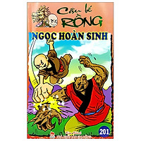 Cậu Bé Rồng Tập 201 – Ngọc Hoàn Sinh