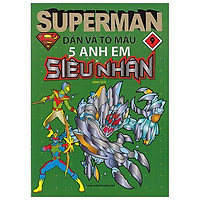 Superman – Dán Và Tô Màu 5 Anh Em Siêu Nhân – Tập 9