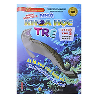 Sách Song Ngữ Nhà Khoa Học Trẻ (6-8 Tuổi) – Tập 3