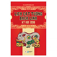 Lịch Cát Tường Bách Linh – Kỷ Hợi 2019