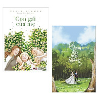 Combo 2 Cuốn Tiểu Thuyết Phương Tây Hấp Dẫn : Con Gái Của Mẹ + Chạm Tới Yêu Thương (Tặng kèm Bookmark Happy Life)
