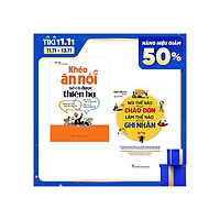 ComBo 2 Cuốn: Khéo Ăn Nói Sẽ Có Được Thiên Hạ + Nói Thế Nào Để Được Chào Đón, Làm Thế Nào Để Được Ghi Nhận