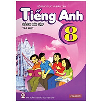 Tiếng Anh 8 - Tập 1 - Sách Bài Tập (2021)