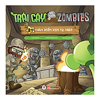 Trái Cây Đại Chiến Zombie (Tập 21) - Thám Hiểm Kim Tự Tháp (Tái Bản)