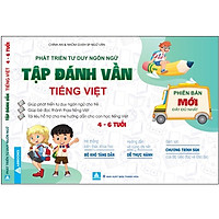 Phát Triển Tư Duy Ngôn Ngữ - Tập Đánh Vần Tiếng Việt (4-6 Tuổi)