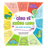 Cùng Vẽ Khủng Long – Các Bước Vẽ Cơ Bản