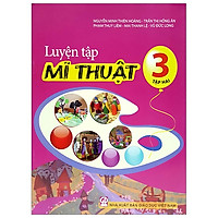 Luyện Tập Mĩ Thuật 3 – Tập 2