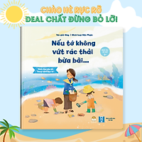 Thơ Cho Bé Mầm Non - Cuốn Nếu Tớ Không Vứt Rác Thải Bừa Bãi - Truyện Tranh Cho Bé 0-3 5-6 Tuổi Về Bảo Vệ Môi Trường