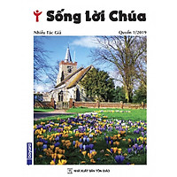 Sống Lời Chúa – Quyển 1/2019