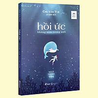 Sách - Hồi Ức Không Nằm Trong Ảnh - Mà Ở Trong Tim